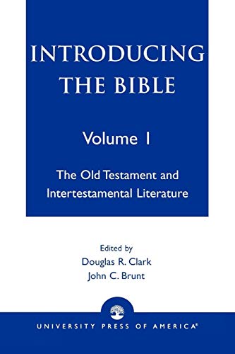 9780761808053: Introducing the Bible: The Old Testament and Intertestamental Literature (Volume I)