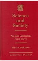 9780761810070: Science and Society: An Indo-American Perspective