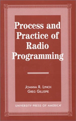 Stock image for Process and Practice of Radio Programming for sale by HPB-Red