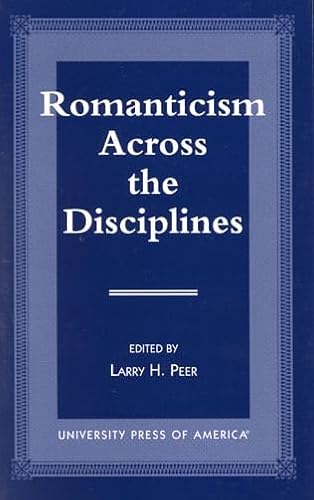 Stock image for Romanticism Across the Disciplines for sale by Ergodebooks