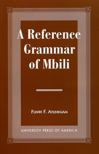 A REFERENCE GRAMMAR OF MBILI