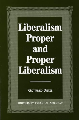 Stock image for Liberalism Proper and Proper Liberalism (Modern and Contemporary Poetics (Paperback)) for sale by Michael Lyons