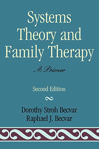 Beispielbild fr Systems Theory and Family Therapy: A Primer zum Verkauf von BooksRun