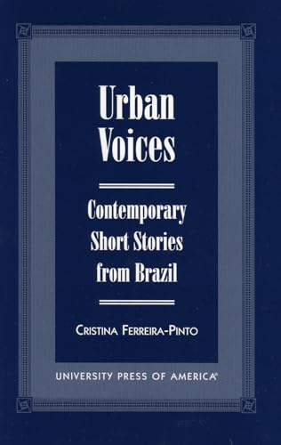 Stock image for Urban Voices: Contemporary Short Stories from Brazil for sale by Montclair Book Center