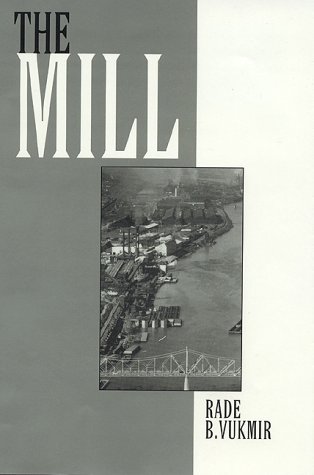 Beispielbild fr The Mill zum Verkauf von Front Cover Books