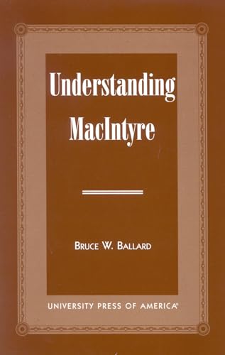 9780761815624: Understanding MacIntyre