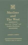 Stock image for Muslims and the West Format: Hardcover for sale by INDOO