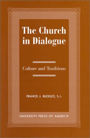 Imagen de archivo de The Church in Dialogue: Culture and Transitions a la venta por Bookmans