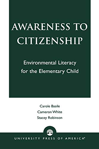 Beispielbild fr Awareness to Citizenship: Environmental Literacy for the Elementary Child zum Verkauf von HPB-Red