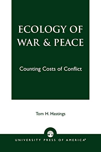 9780761817888: Ecology of War & Peace: Counting Costs of Conflict