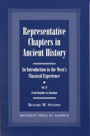 Beispielbild fr Representative Chapters in Ancient History (Vols. I And 2) : An Introduction to the West's Classical Experience: from Australopithecus to Alexander zum Verkauf von Better World Books: West