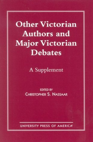 Stock image for Other Victorian Authors and Major Victorian Debates: A Supplement for sale by Plum Books