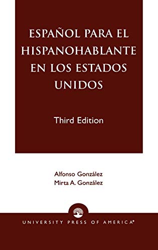 9780761820369: Espanol Para el Hispanohablante en los Estados Unidos