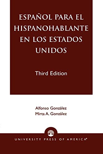 9780761820376: Espanol Para el Hispanohablante en los Estados Unidos