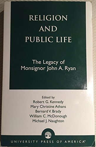 Beispielbild fr Religion and Public Life: The Legacy of Monsignor John A. Ryan zum Verkauf von HPB-Red