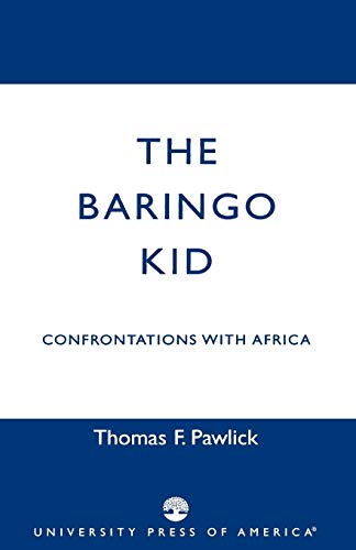9780761822257: The Baringo Kid: Confrontations with Africa
