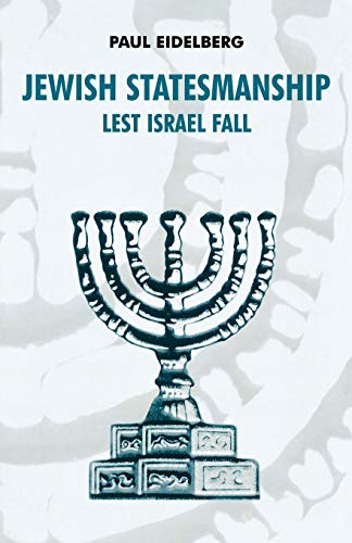 Stock image for Jewish Statesmanship: Lest Israel Fall for sale by Michael Lyons