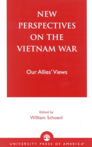 Stock image for New Perspectives on the Vietnam War: Our Allies' Views for sale by Poverty Hill Books