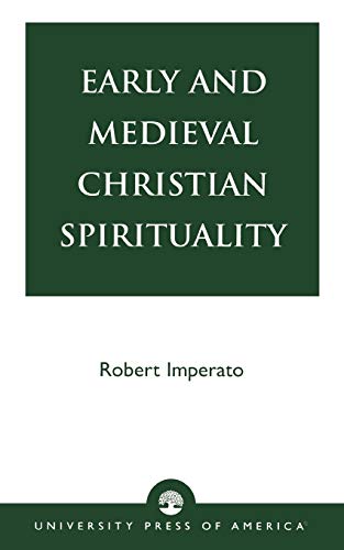 Stock image for Early and Medieval Christian Spirituality for sale by SecondSale