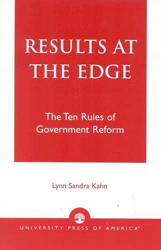 Stock image for Results at the Edge: The Ten Rules of Government Reform for sale by ThriftBooks-Dallas