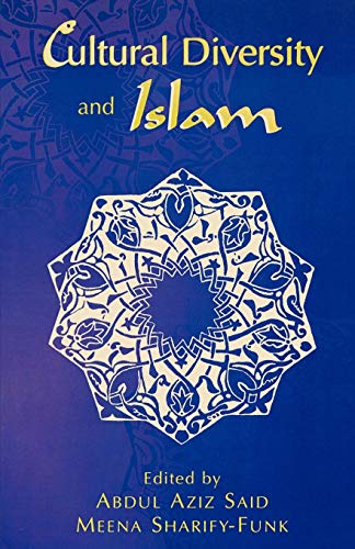 Beispielbild fr Cultural Diversity and Islam zum Verkauf von ThriftBooks-Atlanta