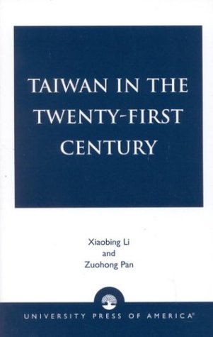 Stock image for Taiwan in the Twenty-First Century for sale by Daedalus Books