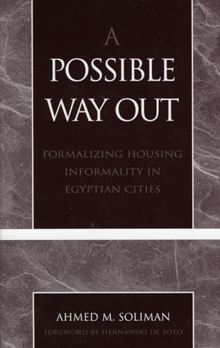 9780761827023: A Possible Way Out: Formalizing Housing Informality in Egyptian Cities