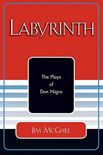 Stock image for Labyrinth: The Plays of Don Nigro for sale by Books From California