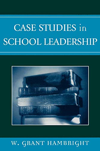 Beispielbild fr Case Studies in School Leadership zum Verkauf von Wonder Book