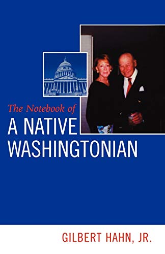 Beispielbild fr Notebook of a Native Washingtonian zum Verkauf von Wonder Book