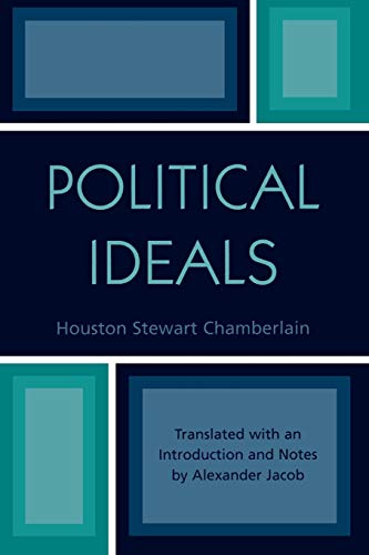 9780761829126: Houston Stewart Chamberlain: Political Ideals