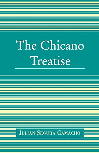 Stock image for The Chicano Treatise for sale by Lucky's Textbooks