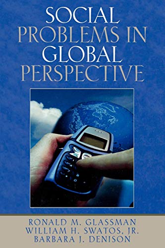 9780761829331: Social Problems in Global Perspective