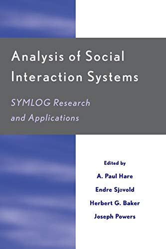 9780761829409: Analysis of Social Interaction Systems: SYMLOG Research and Applications
