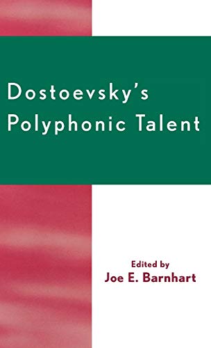 9780761830979: Dostoevsky's Polyphonic Talent