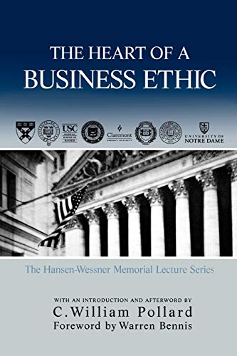 Beispielbild fr The Heart of A Business Ethic (Hansen-Wessner Memorial Lecture) zum Verkauf von SecondSale