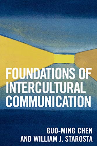 Beispielbild fr Foundations of Intercultural Communication zum Verkauf von BooksRun