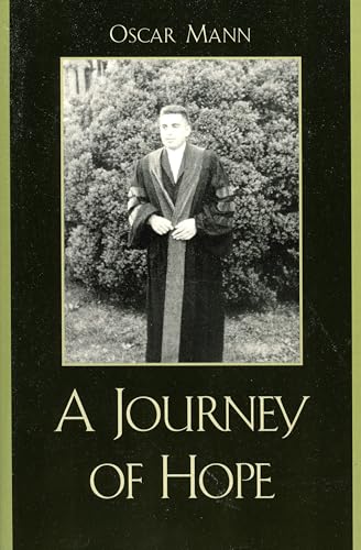 9780761832362: A Journey of Hope