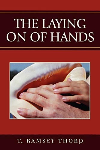 Beispielbild fr The Laying on of Hands zum Verkauf von Better World Books
