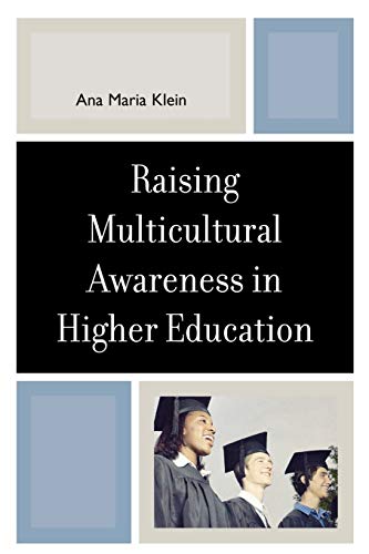 9780761832577: Raising Multicultural Awareness in Higher Education