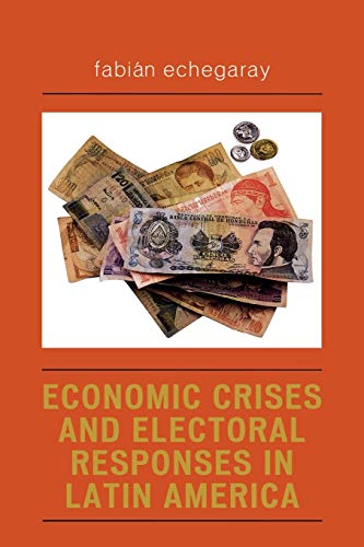 Imagen de archivo de Economic Crises and Electoral Responses in Latin America (1) a la venta por HPB-Red