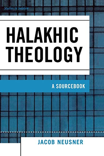 Beispielbild fr Halakhic Theology: A Sourcebook (Studies in Judaism) zum Verkauf von Chiron Media