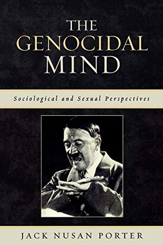 Stock image for the Genocidal Mind: Sociological And Sexual Perspectives for sale by Revaluation Books