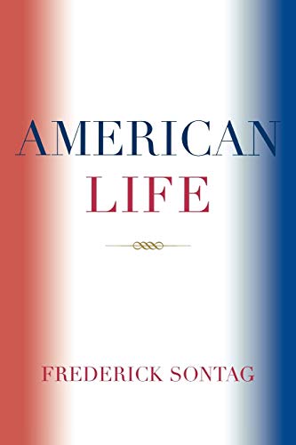 American Life (9780761834410) by Sontag, Frederick