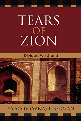 9780761834571: Tears of Zion: Divided We Stand