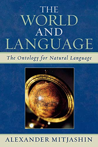 Stock image for The World and Language: The Ontology for Natural Language for sale by Chiron Media