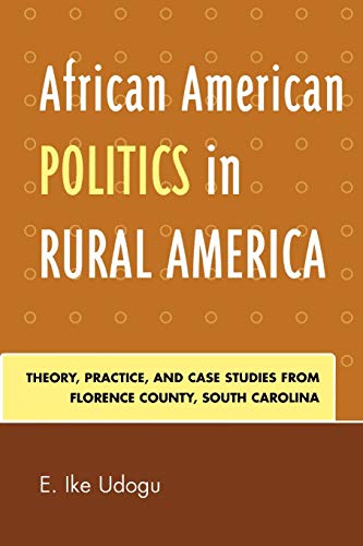 Imagen de archivo de African American Politics in Rural America Format: Paperback a la venta por INDOO