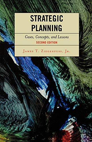 Stock image for Strategic Planning : Cases, Concepts, and Lessons for sale by Better World Books