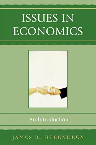 Imagen de archivo de Issues in Economics: An Introduction a la venta por Revaluation Books