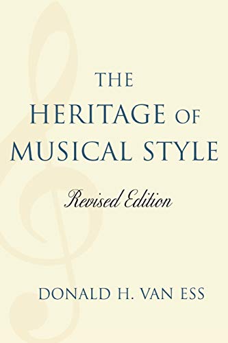 9780761836223: The Heritage of Musical Style